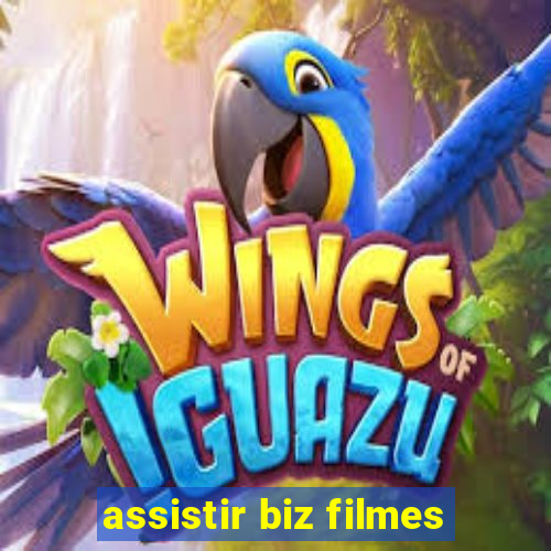 assistir biz filmes